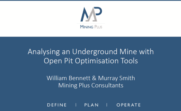 How to analyse an Underground Mine with Open Pit Optimisation Tools ?