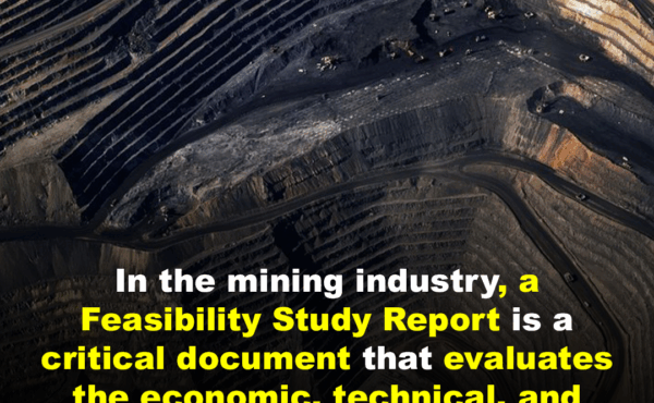 Why is a feasibility study important in mining?