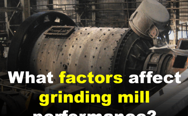 What factors affect grinding mill performance?
