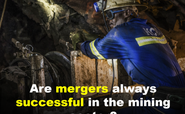 Are mergers always successful in the mining sector?