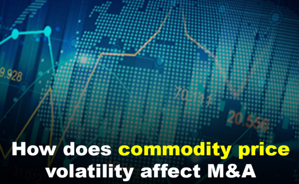 How does commodity price volatility affect M&A activity?